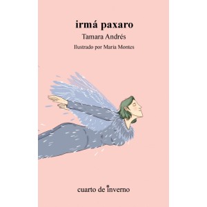 Comercio do Morrazo - Cuarto de Inverno: irmá paxaro