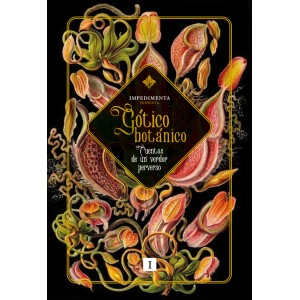 Comercio do Morrazo - Impedimenta: Gótico botánico