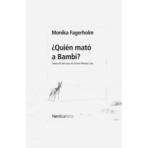 Comercio do Morrazo - Nórdica: Quien mato a bambi