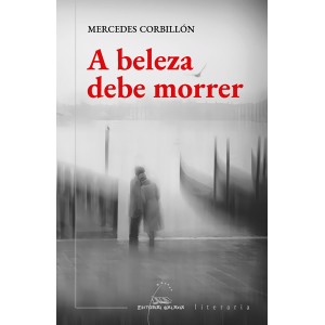 Comercio do Morrazo - Editorial Galaxia: A beleza...