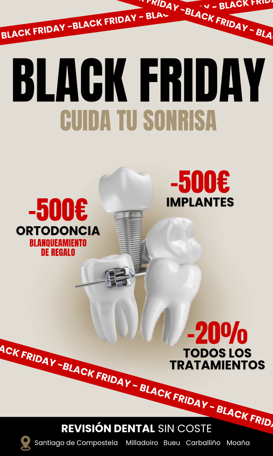 Comercio do Morrazo - BLACK FRIDAY, CUIDA TU SONRISA