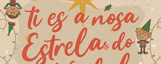 CAMPAÑA “TI ES A NOSA ESTRELA DO NADAL” Comercio do Morrazo - CAMPAÑA “TI ES A NOSA ESTRELA DO NADAL”