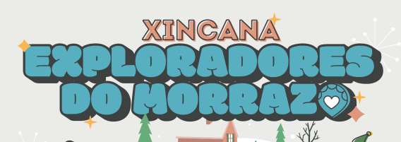 Comercio do Morrazo - DA COMEZO A “XINCANA INFANTIL DE NADAL EXPLORADORES DO MORRAZO”